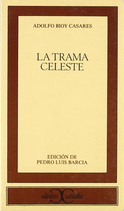 TRAMA CELESTE, LA