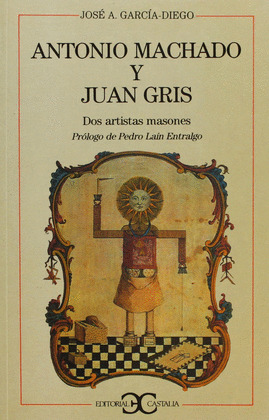 ANTONIO MACHADO Y JUAN GRIS