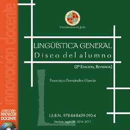 LINGÜISTICA GENERAL. DISCO DEL ALUMNO (2º EDICIÓN,REVISADA)