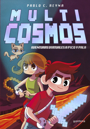AVENTURAS VIRTUALES A PICO Y PALA (MULTICOSMOS)