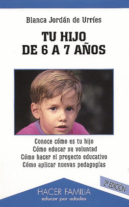 TU HIJO DE 6 A 7 AŸOS - 2Ý ED.