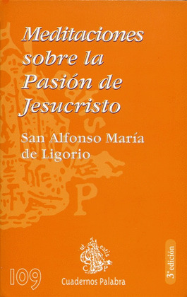 MEDITACIONES SOBRE LA PASION DE JESUCRISTO