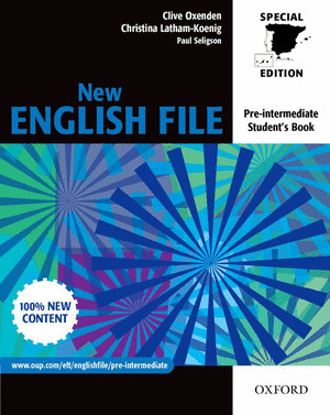 NEW ENGLISH FILE PRE-INTERMEDIATE. STUDENTŽS BOOK . SPAIN EDITION(2005)