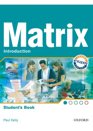 NEW MATRIX INTRODUCTION: STUDENTS BOOK