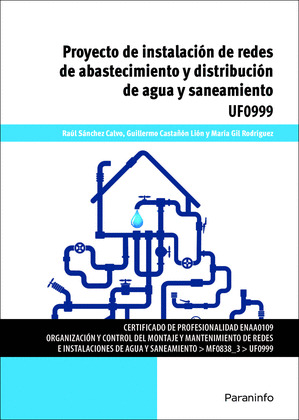 PROYECTO DE INSTALACION DE REDES DE ABASTECIMIENTO Y DISTRIBUCION DE AGUA Y SANE