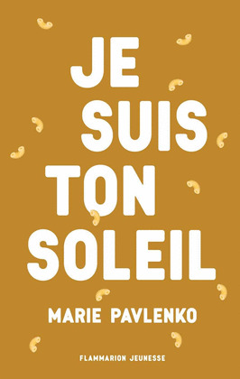 JE SUIS TON SOLEIL