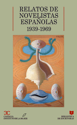 RELATOS NOVELISTAS ESPAÑOLAS