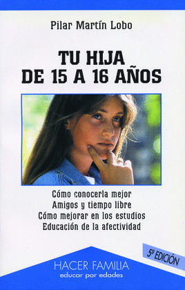 TU HIJA DE 15 A 16 AÑOS