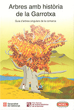 ARBRES AMB HISTORIA DE LA GARROTXA