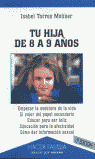 TU HIJA DE 8 A 9 AÑOS 2 ED.