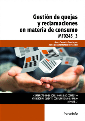 GESTION DE QUEJAS Y RECLAMACIONES EN MATERIA DE CONSUMO