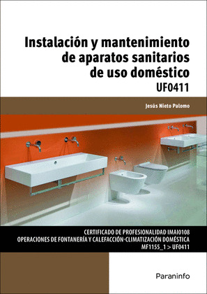 INSTALACION Y MANTENIMIENTO DE APARATOS SANITARIOS DE USO DOMESTICO