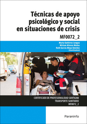 TÉCNICAS DE APOYO PSICOLÓGICO Y SOCIAL EN SITUACIONES DE CRISIS (MF0072_2)
