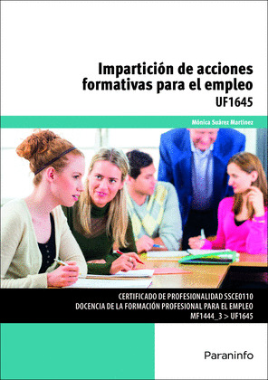 IMPARTICIÓN DE ACCIONES FORMATIVAS PARA EL EMPLEO. UF1645