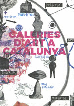 GALERIES D'ART A CATALUNYA. GALERIAS DE ARTE EN CATALUÑA. ART GALLERIES IN CATAL