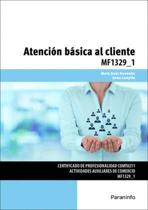 ATENCIÓN BÁSICA AL CLIENTE (MF1329_1)