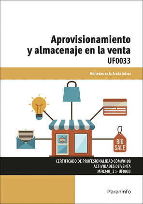 APROVISIONAMIENTO Y ALMACENAJE EN LA VENTA (UF0033)