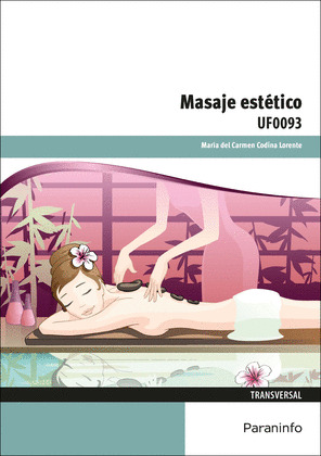 MASAJE ESTÉTICO (UF0093)