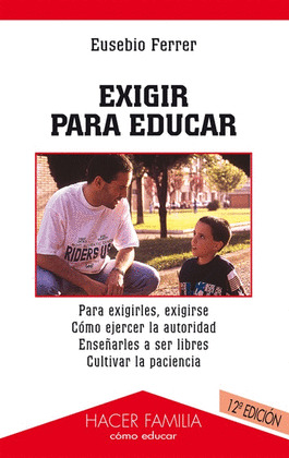 EXIGIR PARA EDUCAR