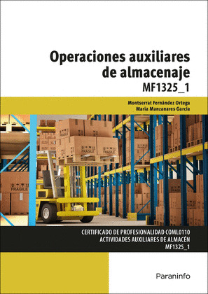 OPERACIONES AUXILIARES DE ALMACENAJE. MF1325_1