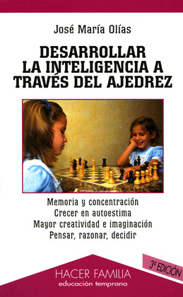 2ºED.DESARROLLAR LA UNTELIGENCIA A TRAVES DEL AJEDREZ