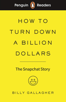 HOW TO TURN DOWN A BILION DOLLARS