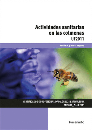 ACTIVIDADES SANITARIAS EN LAS COLMENAS (UF2011)