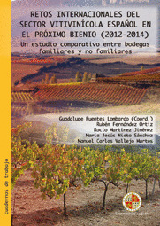 RETOS INTERNACIONALES DEL SECTOR VITIVINÍCOLA ESPAÑOL EN EL PRÓXIMO BIENIO, 2012