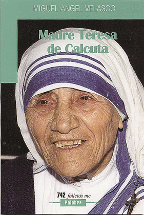 FOLLETO MADRE TERESA DE CALCUTA