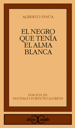 NEGRO QUE TENIA ALMA BLANCA