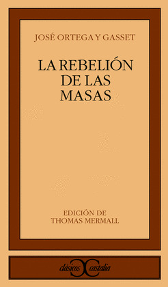 REBELION DE LAS MASAS