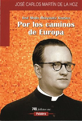 POR LOS CAMINOS DE EUROPA