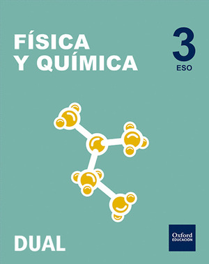 FISICA Y QUIMICA 3.º ESO SERIE LED INICIA DUAL. LIBRO DEL ALUMNO