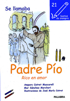 SE LLAMABA PADRE PIO