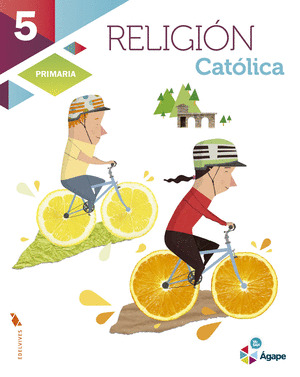 RELIGIÓN, 5º PRIMARIA. AGAPE