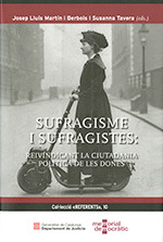SUFRAGISME I SUFRAGISTES: