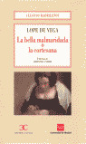 BELLA MALMARIDADA