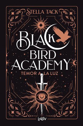 TEMOR A LA LUZ (BLACK BIRD ACADEMY)