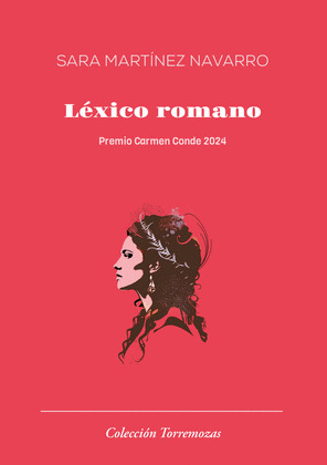 LÉXICO ROMANO (PREMIO CARMEN CONDE 2024)