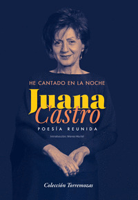 HE CANTADO EN LA NOCHE