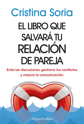 LIBRO QUE SALVARÁ TU RELACIÓN DE PAREJA, EL