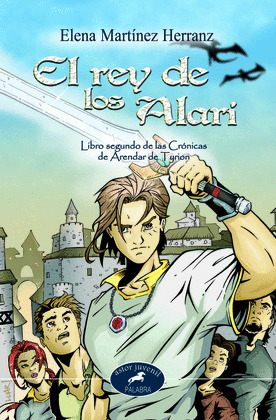 REY DE LOS ALARI, EL II CRONICAS DE ARENDAR DE TYRION