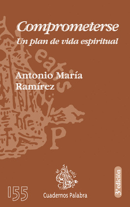 COMPROMETERSE, UN PLAN DE VIDA ESPIRITUAL