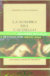 SOMBRA DEL CAUDILLO, LA