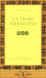 VIUDA VALENCIANA, LA