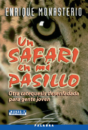 SAFARI EN MI PASILLO, UN