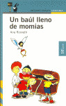 UN BAUL LLENO DE MOMIAS