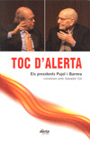 TOC D'ALERTA -ELS PRESIDENTS P