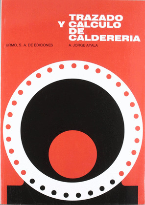 TRAZADO Y CALCULO DE CALDERERIA