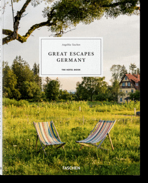 GREAT ESCAPES: GERMANY. THE HOTEL BOOK